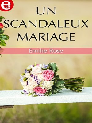 cover image of Un scandaleux mariage